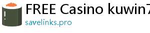 FREE Casino kuwin789